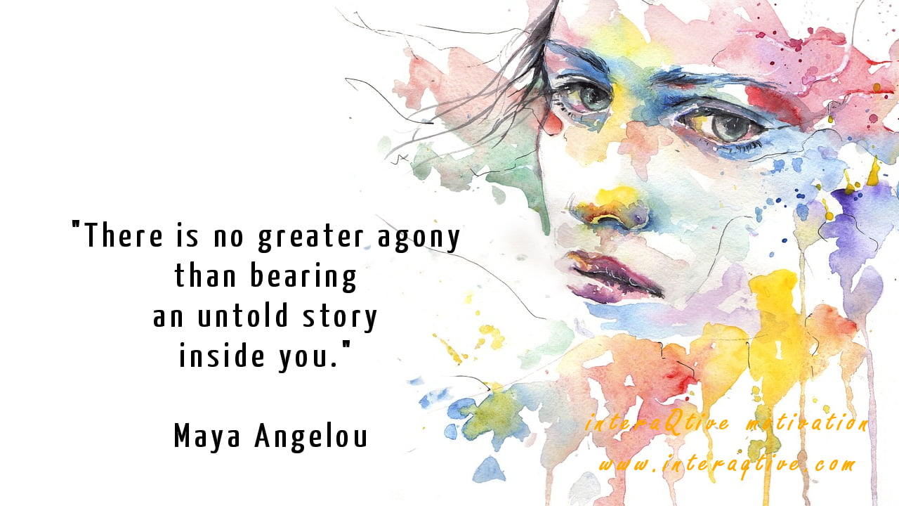 To tell the untold story to free your mind – #FridayMotivation