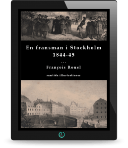 En fransman i Stockholm 1844-45 av François Rouel - svensk bokhandel